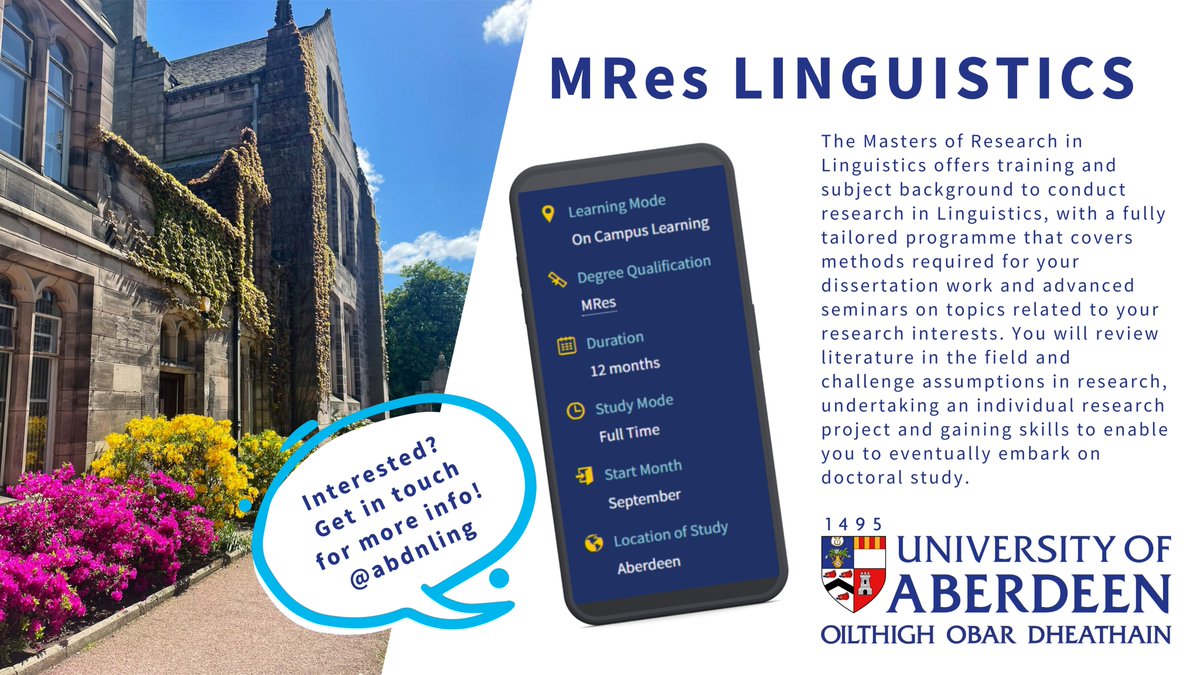 AbdnLing's tweet photo. Looking for a postgraduate programme in Linguistics for after the summer? We are delighted to announce that we have a new Masters of Research (MRes) degree starting in September.

Click below to find out more: https://t.co/IyRHuQwb0t https://t.co/f4Kl5CWtSV