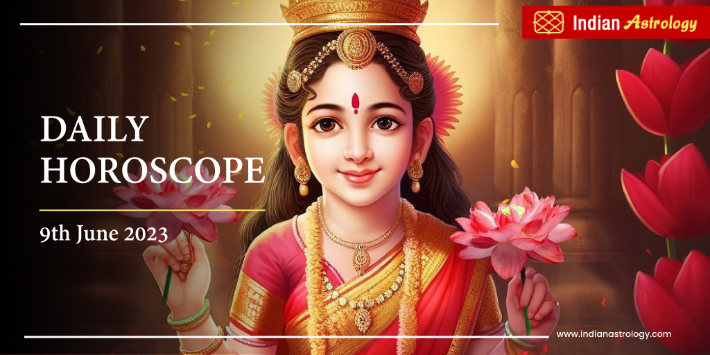Today's Horoscope – 09 June 2023

Read More - indianastrology.com/rashifal
.
.
.
.
#dailyhoroscope #astrology #clearcommunication #selfexpressions #speakyourtruth #confidenceboost #positiveenergy #personalgrowth #motivation #inspiration #indianastrology #instagood #ınstadaily