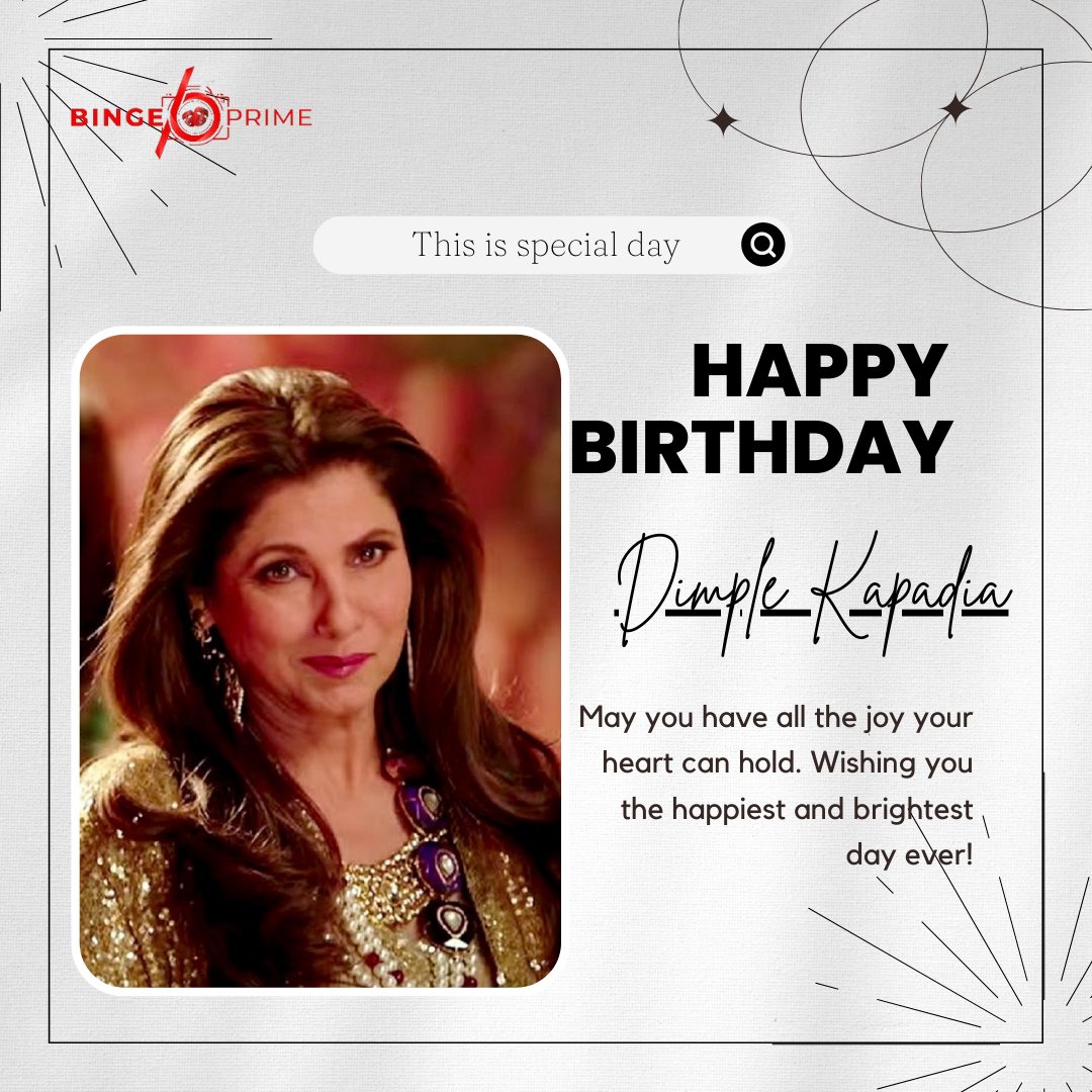 BingePrime's tweet photo. Happy Birthday. May goodness and kindness be with you always. #dimplekapadia #bingeprime #BP #bingewatch #binge #prime #bingeit #bingewatching #streaming #streamingnow #ott #OTTplatforms #Otts #webshow #originals #originalwebseries #shortfilms #music #musicvideos #songs #poems https://t.co/j9TznNMpHf