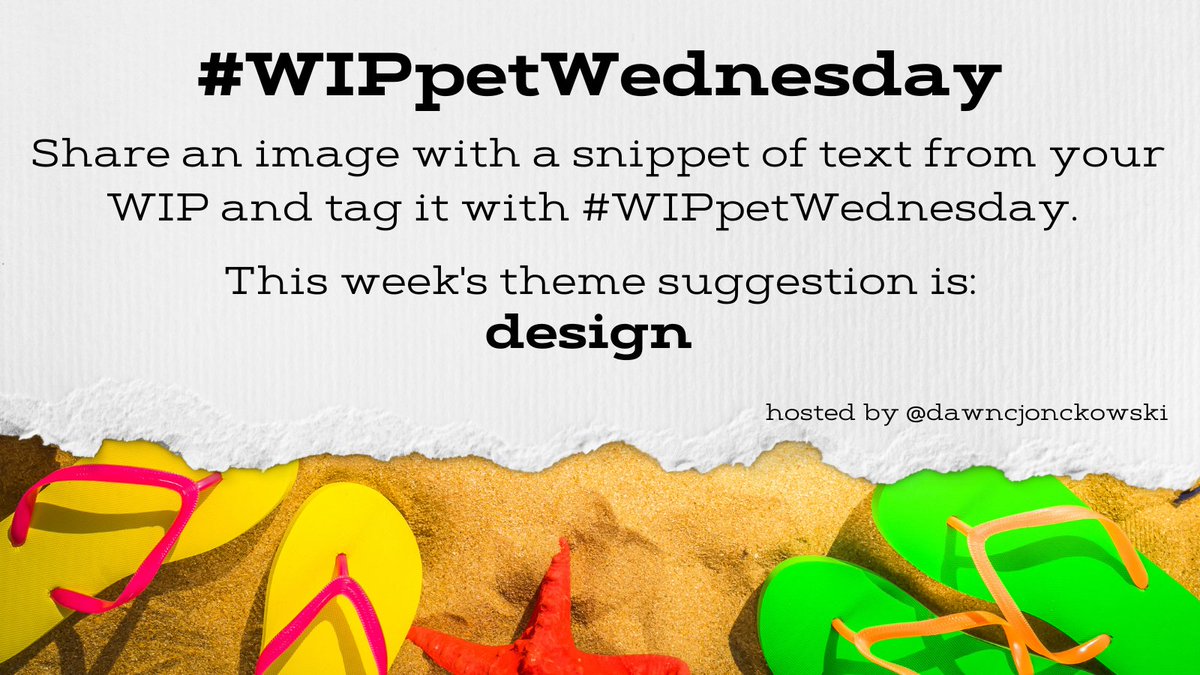 DawnCJonckowski's tweet image. It&apos;s #WIPpetWednesday, y&apos;all!  
Share a snippet from your WIP using the theme prompt below, or go rogue! Be sure to use the hashtag and tag @dawncjonckowski.   

#amwriting #WritingCommunity