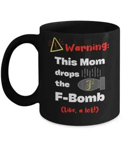 Now available from #caFUNated on #Amazon: the perfect #mug for the F-Bomb #Mom 🤣 buff.ly/3XmrqSl  #funnymug #funcoffeecup #coffeecup #teacup #cup #drinkware #sassy #fbomb #giftideas #giftsformom