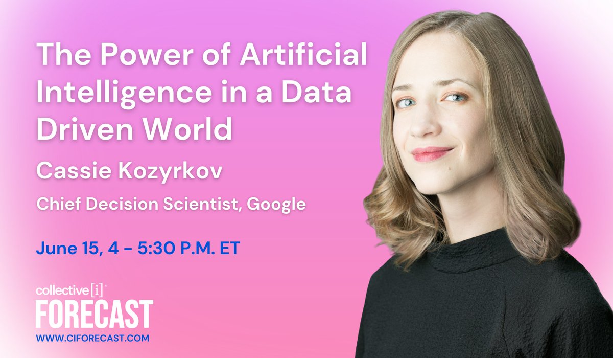 collectivei's tweet photo. 📢 Join us on June 15, 4pm ET for the next #ciFORECAST with @quaesita, Google's Chief Decision Scientist. Gain invaluable insights on decision-making, AI strategy, and building data-driven organizations. Don't miss out! https://t.co/GtfU9p2tAI #ai #innovation https://t.co/3MYneV9Tvg