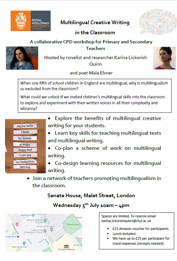 KLickorishQuinn's tweet photo. Free CPD event for primary and secondary teachers on teaching #multilingual #creativewriting, at Senate House 5th July 2023. With @Maia_Elsner #edutwitter #TeamEnglish #EAL #MFL https://t.co/hoPwMUPd9H