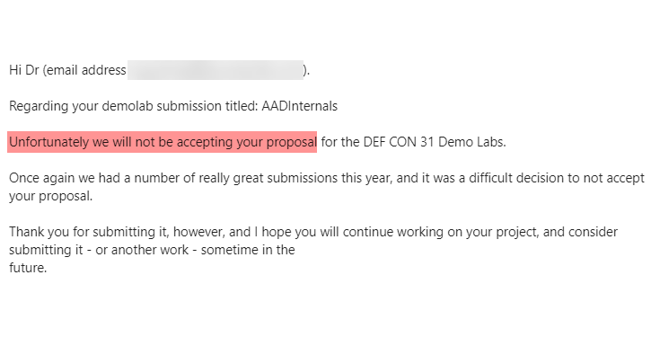 Just got a rejection from @defcon Demo labs, so no #AADInternals demo in Vegas this year 😕