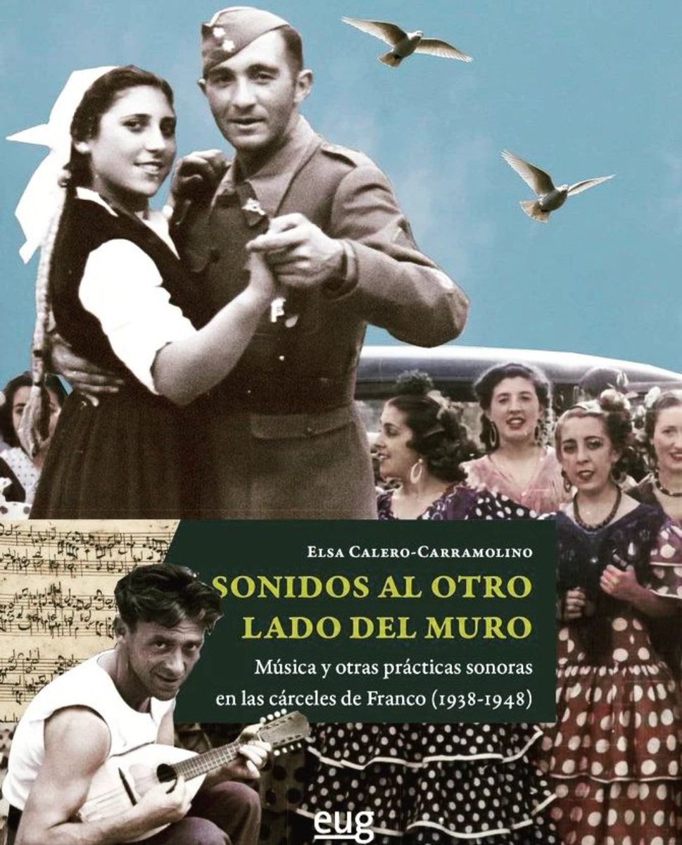 #SonidosAlOtroLadoDelMuro #Música #España #GuerraCivil #Franquismo #Libros