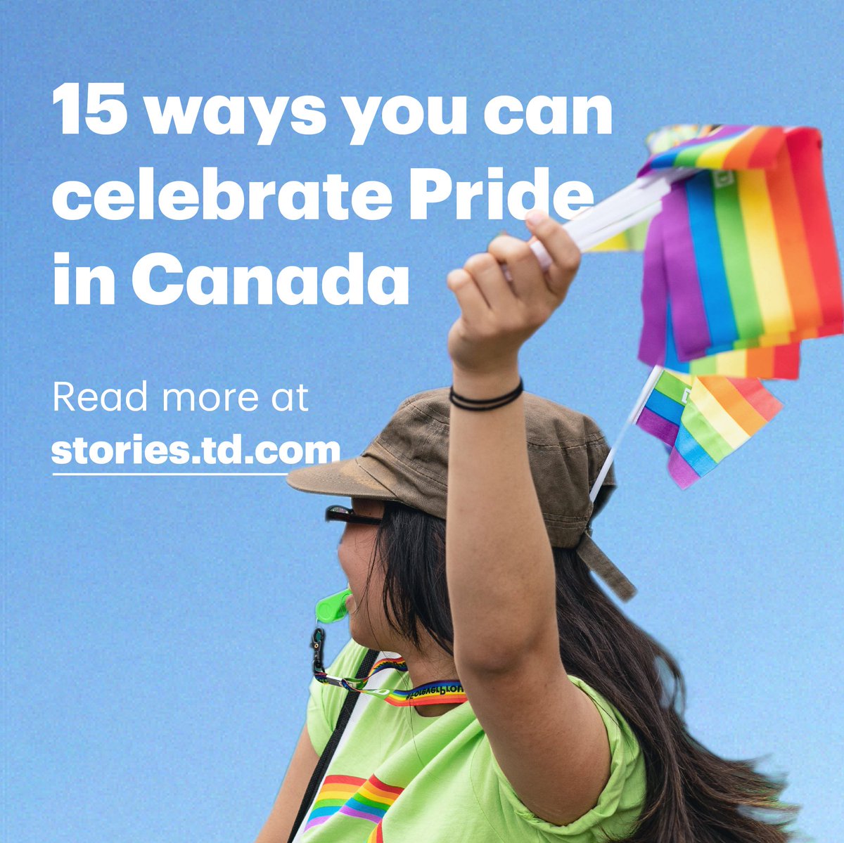 Pride season is here! If you're looking to show your support for equality, and celebrate Pride 2023, here are some events happening all across Canada: go.td.com/45RDZtl