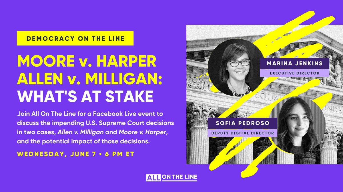 Happening TODAY! Join our Exec. Director, @MarinaKate31, for a conversation about the impending SCOTUS rulings in Allen v. Milligan and Moore v. Harper – and what their outcomes could mean for our democracy. Check out the FB Live conversation @ 6PM ET. fb.me/e/2AmISnFaO