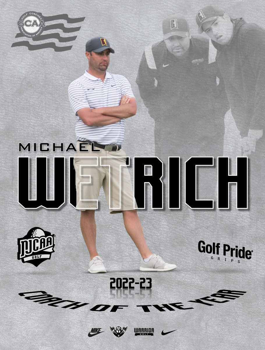 IHCC Athletics (@ihccathletics) on Twitter photo 𝙉𝙖𝙩𝙞𝙤𝙣𝙖𝙡 𝘾𝙤𝙖𝙘𝙝 𝙤𝙛 𝙩𝙝𝙚 𝙔𝙚𝙖𝙧🏆
In his first year at the helm of <a href="/IHCCgolf/">Indian Hills Golf</a>, Michael Wetrich has been named the <a href="/GolfCoachesAssn/">GCAA</a> Dave Williams Coach of the Year after leading the Warriors to their seventh <a href="/NJCAAGolf/">NJCAA Golf</a> national title!
📰indianhillsathletics.com/sports/golf/20… 𝙉𝙖𝙩𝙞𝙤𝙣𝙖𝙡 𝘾𝙤𝙖𝙘𝙝 𝙤𝙛 𝙩𝙝𝙚 𝙔𝙚𝙖𝙧🏆
In his first year at the helm of <a href="/IHCCgolf/">Indian Hills Golf</a>, Michael Wetrich has been named the <a href="/GolfCoachesAssn/">GCAA</a> Dave Williams Coach of the Year after leading the Warriors to their seventh <a href="/NJCAAGolf/">NJCAA Golf</a> national title!
📰indianhillsathletics.com/sports/golf/20…