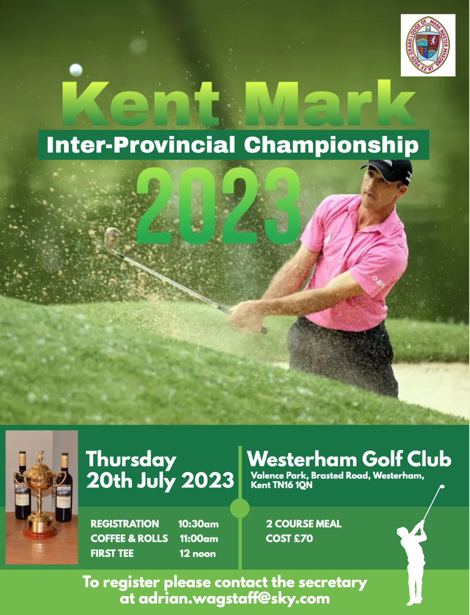 The Kent Mark Inter-Provincial Golf Championship takes place at Westerham Golf Club on Thursday 20th July 2023.

For more information on taking part or even joining Fore Cantia - our Provincial Golf Lodge please message us....

kentmarkmastermasons.org.uk/consecration-o…