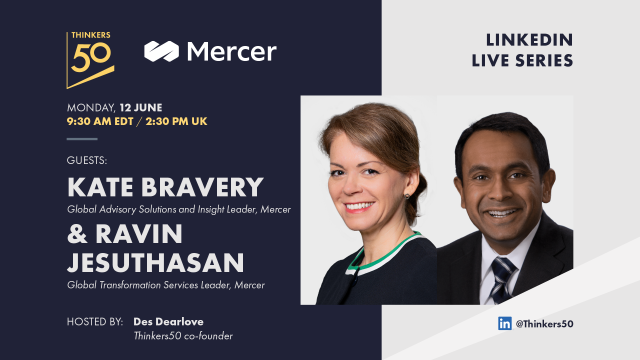 Don't miss the upcoming @thinkers50 live conversation on June 12 at 9:30AM ET with @RavinJesuthasan and @KateBravery of Mercer as they examine how we can create workplaces of the future while maximizing human potential and skills. #HR #FutureofWork bit.ly/3J2TRiV