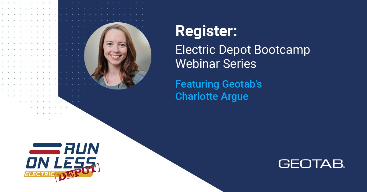 GEOTAB's tweet image. Sign up for the #RunOnLess Electric DEPOT Bootcamp webinar series hosted by @NACFE_Freight and @RockyMtnInst to learn more about how to scale your electric truck operations. Register here: bit.ly/3mKy6MO 

#FleetElectrification #ElectricVehicles