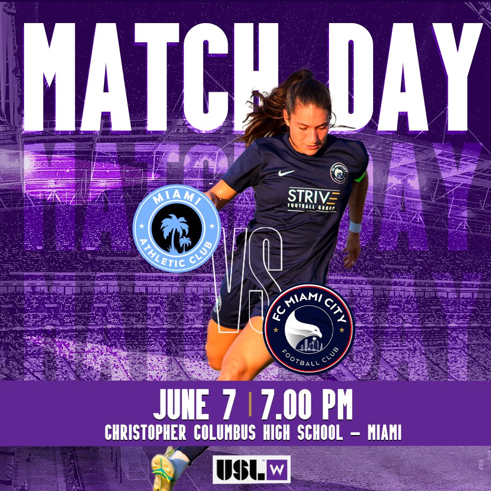 We're back for this electric derby against MIAMI AC 🔥 Come and support our players for the victory !

🆚 MIAMI AC⁠
⏰ 7:00 PM⁠
🏟️ Christopher Columbus High School - Miami 
⁠
⁠
#MACvFCM #FCMiamiCity #USL #WeAreMiami #USLW #Miami #Florida #ForTheW #GAMEDAY