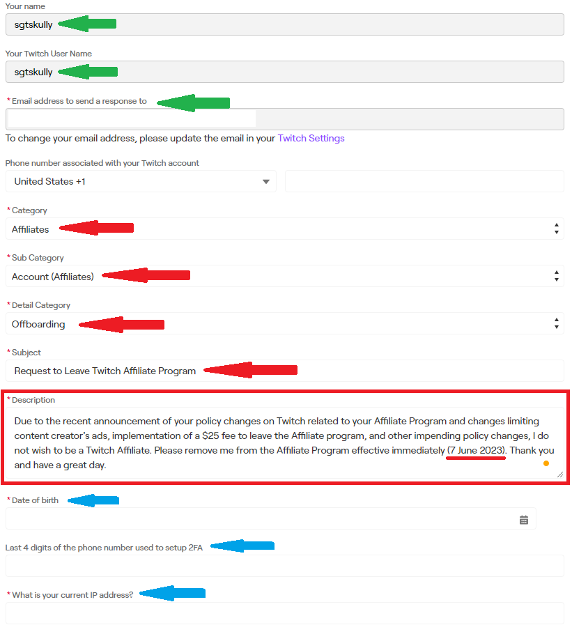 BB_Skully's tweet photo. Want to cancel your #Twitch Affiliate status?

Click on the link below &amp; fill out the form.

Let them know we are not happy with the changes they made by actually doing something.

Use the image as a template if needed.

https://t.co/VHun8oP0tk

#TwitchFail #ByeTwitch https://t.co/4sNSRokbRQ