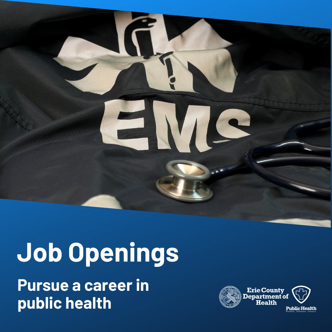 Erie County Department of Health 😷 on Twitter "EMS JOB OPENINGS Emergency Medical Technician