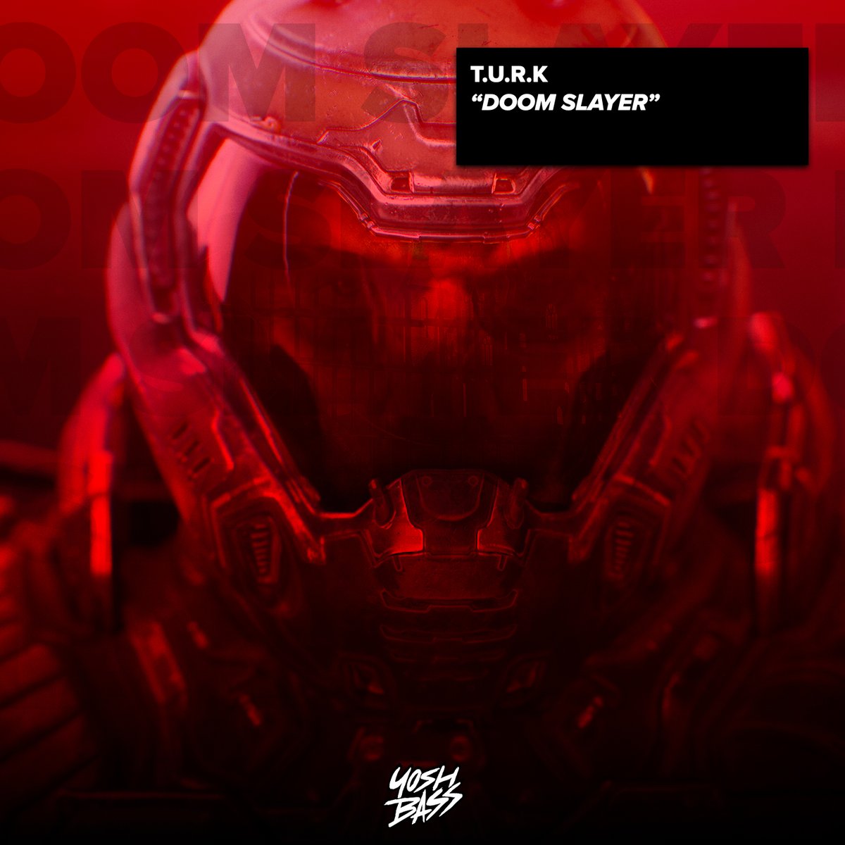 The man behind 'Doom Slayer', <a href="/turk_ldn/">T.U.R.K</a> is back on Yosh Bass this Friday!