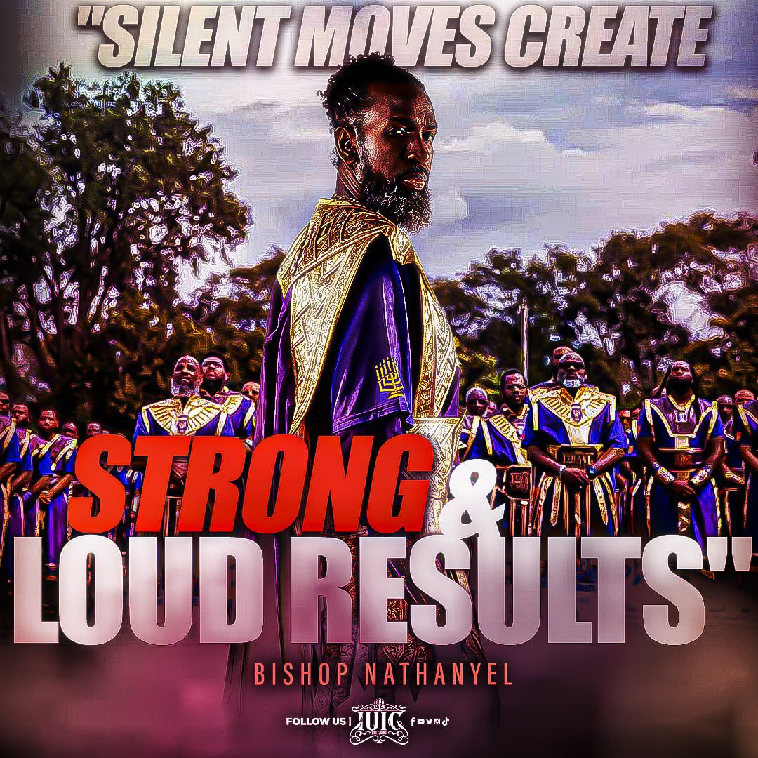 “Silent Moves Create Strong And Loud Results.” #Work #Action #Movement #Change #Growth #Build #IUIC #Israelites #Nathanyel7