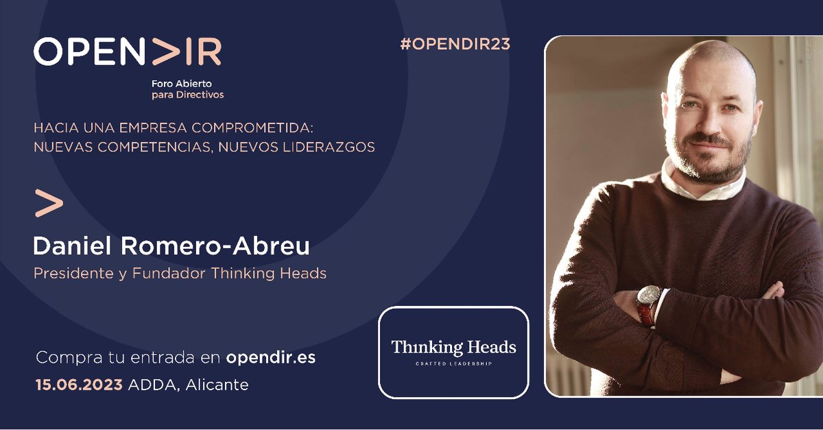 🗣️<a href="/romeroabreu/">Daniel Romero-Abreu Kaup</a> es uno de los ponentes #Opendir23 👏 el gran evento empresarial y directivo de la provincia de Alicante.
👉 Fundador y pdte de <a href="/ThinkingHeads/">Thinking Heads</a> consultora especializada en la gestión de reputación y liderazgo 
#savethedate 15 junio. Alicante.
opendir.es
