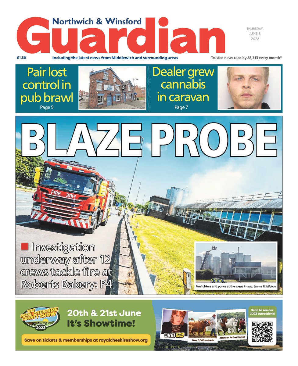 Front page of this week's Northwich &amp; Winsford Guardian on sale Thursday📰 

"Blaze probe" 

#TomorrowsPapersToday #Nortwich #Winsford #Cheshire #Newsquest #LocalNews #BuyAPaper #LocalNewsMatters #Middlewich #CheshireWest