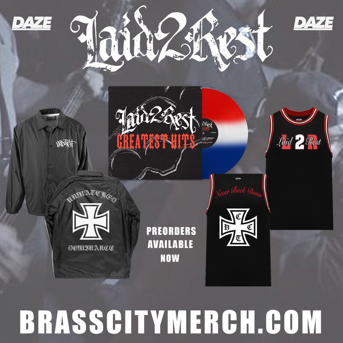 New limited variant of the Laid 2 Rest “Greatest Hits” LP as well as new L2R windbreakers and jerseys. #unmatcheddominance Purchase - brasscitymerch.com @DAZE_STYLE