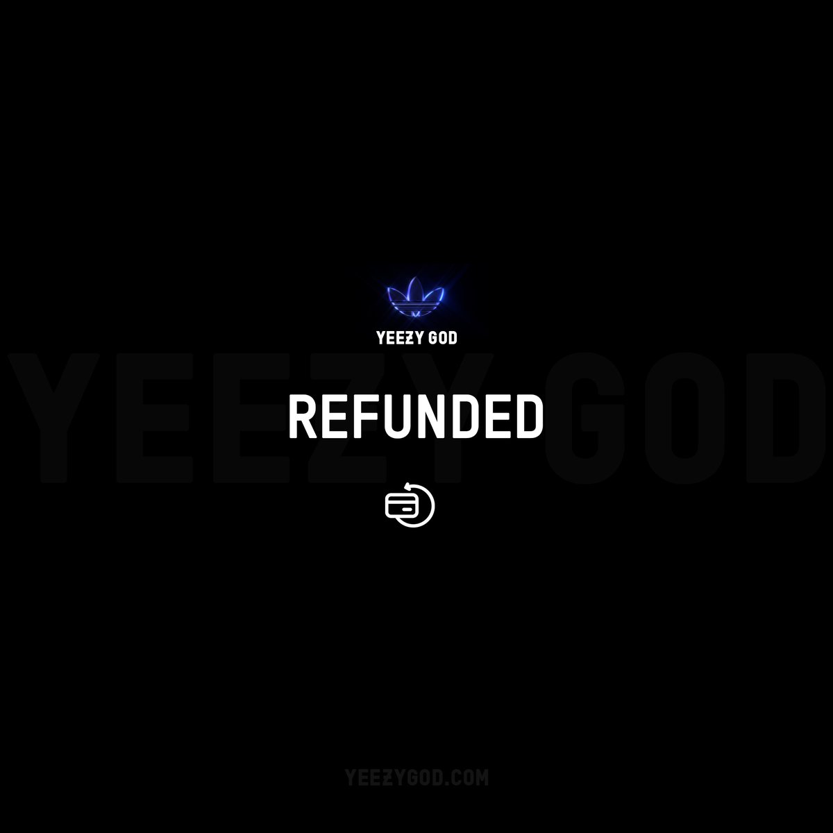 LIKE THIS IF YOU GOT A REFUND FOR YEEZYS