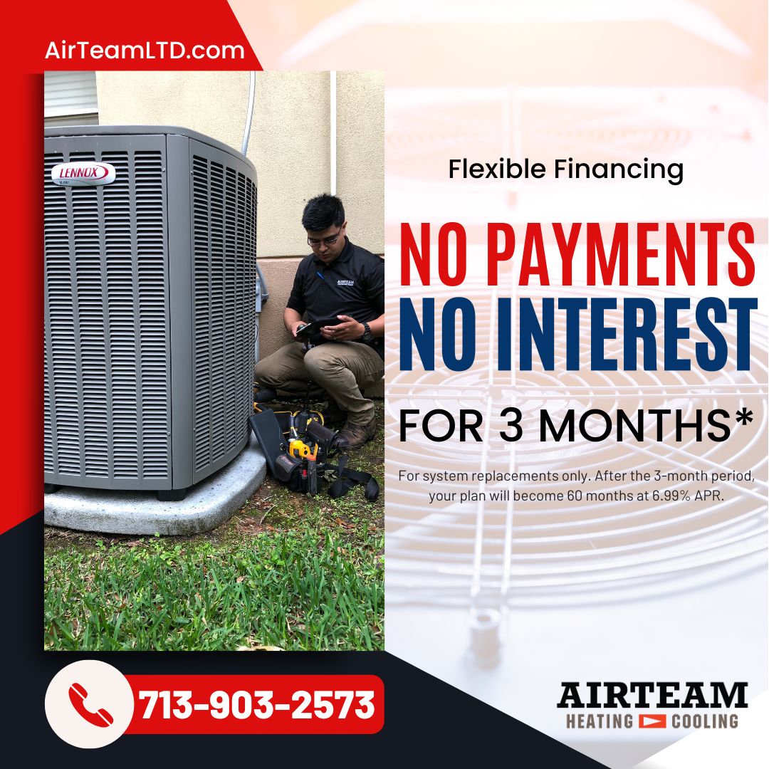 We offer financing options!🏷️
At AIRTEAM, we offer additional options as well for those with a lower credit score📈

Speak to one of our financial advisors 713-903-2573 ☎️ OR visit us online at airteamltd.com 💻

#HVACsystem #houstonacunit #houstonrepair #airconditioning