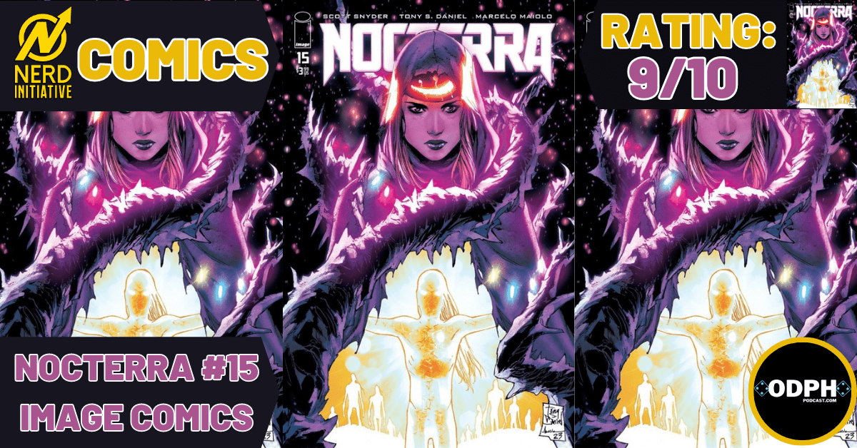 NOCTERRA #15 - Does Hope Burn Out On The  Darkness Highway?
nerdinitiative.com/2023/06/07/noc… #NerdInitiative #comics #news #nerds