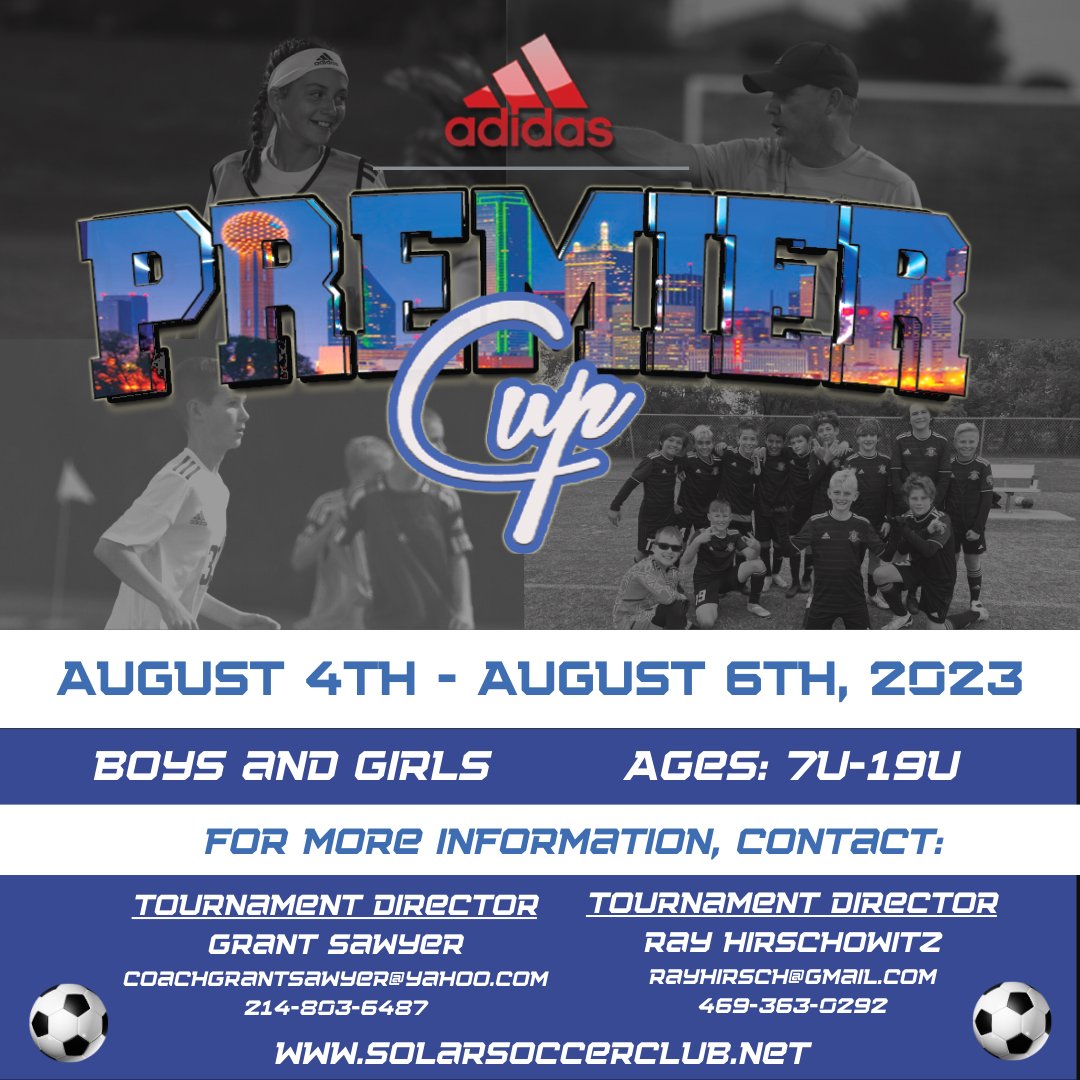 The best Pre-season tournament is here! Registration is now open for the 7th annual Premier Cup!
To register, visit: solarsoccerclub.net/premier-cup/