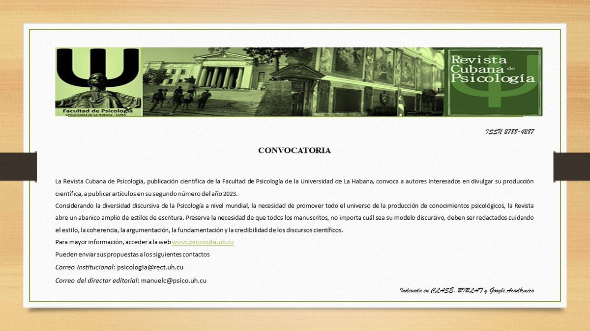 📣La Revista Cubana de Psicología convoca a autores interesados en divulgar su producción científica a enviar sus propuestas de artículos para el segundo número del año 2023. 

Para mayor información acceder a 👉 psicocuba.uh.cu 

#SomosPsicología 
#OrgulloUH