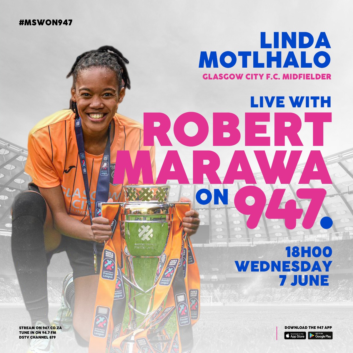 A League Champion in Scotland this past Season!! She's been a headline grabber in Europe and TONIGHT she's LIVE in Studio!! Join our chat with our @Banyana_Banyana SUPERSTAR @MaserameLinda on #MSWOn947 @947 @RISEfm943 @VumaFM @SowetanLIVE