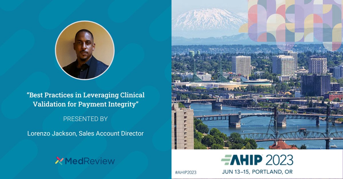 MedReviewInc's tweet photo. Join us at #AHIP2023 in Portland! Our Sales Account Director, Lorenzo Jackson, will share key insights on "Leveraging Clinical Validation for Payment Integrity." Be there on June 13, 6:35 PM PT. #PaymentIntegrity #ClinicalValidation

View press release -> https://t.co/fQmVQ4IGAh https://t.co/cb1ShxQ7sr