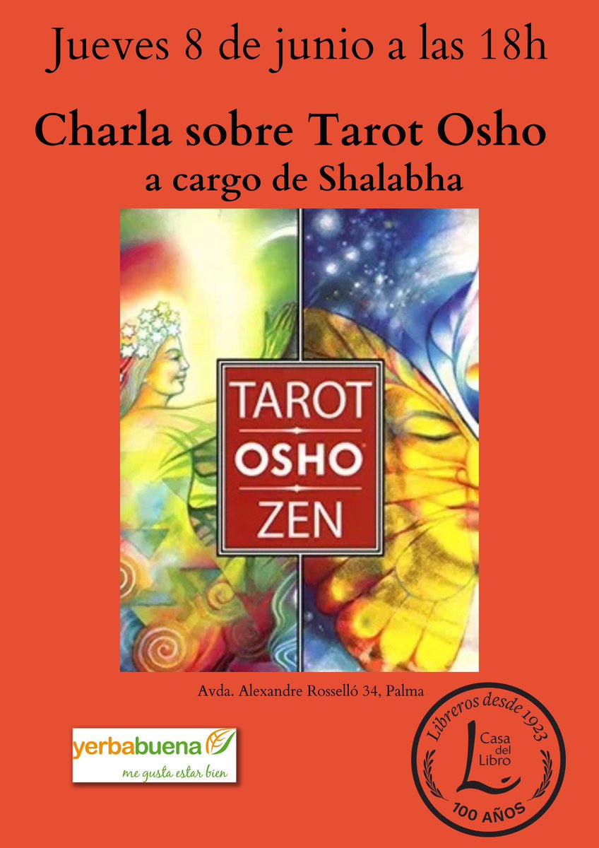 Jueves 8 de junio a las 18h en <a href="/casadellibro/">Casa del Libro</a> #Palma Charla práctica sobre el Tarot de Osho #tarot #osho <a href="/OSHO/">OSHO</a> a cargo de <a href="/shalabha/">shalabha kumar</a> de <a href="/Yerbabuenaespai/">Yerbabuena</a>