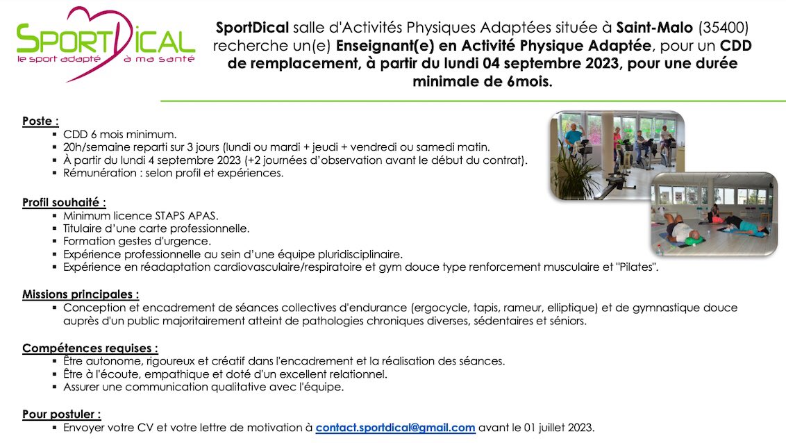 Recrutement ! 

Sportdical salle d'Activités Physiques Adaptées située à Saint Malo (35) recrute un(e) Enseignant(e) en Activité Physique Adaptée formation #stapsAPA pour un CDD de remplacement de 6 mois minimum. #EAPAS #saintmalo

Plus d'infos et modalités pour postuler 👇