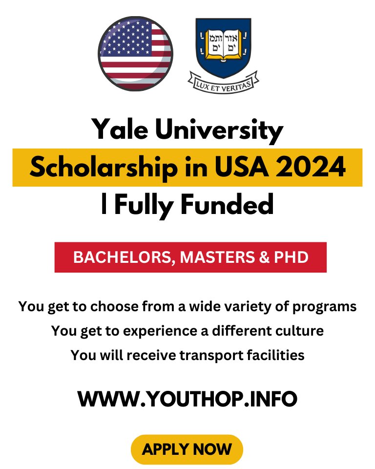 Yale University Scholarships 2024 in USA (Fully Funded)

Degree level: Undergraduate, Masters, PhD
Scholarship coverage: Fully Funded
Eligible nationality: All Nationalities

Apply Link: youthop.info/yale-universit…

#YouthOpportunity #Scholarship #USA #Students #fullyfunded #Dollar