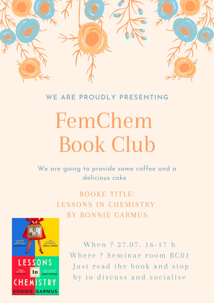 FemChem (@femchemtuw) on Twitter photo We are happy to announce that the next book club meeting will be on the 27th of July, and we'll discuss "Lessons in Chemistry" by <a href="/BonnieGarmus/">Bonnie garmus/author</a>
So make yourself a nutritional snack and start reading now to join us 🥘
femchem.chemie.tuwien.ac.at/index.php/femc… We are happy to announce that the next book club meeting will be on the 27th of July, and we'll discuss "Lessons in Chemistry" by <a href="/BonnieGarmus/">Bonnie garmus/author</a>
So make yourself a nutritional snack and start reading now to join us 🥘
femchem.chemie.tuwien.ac.at/index.php/femc…