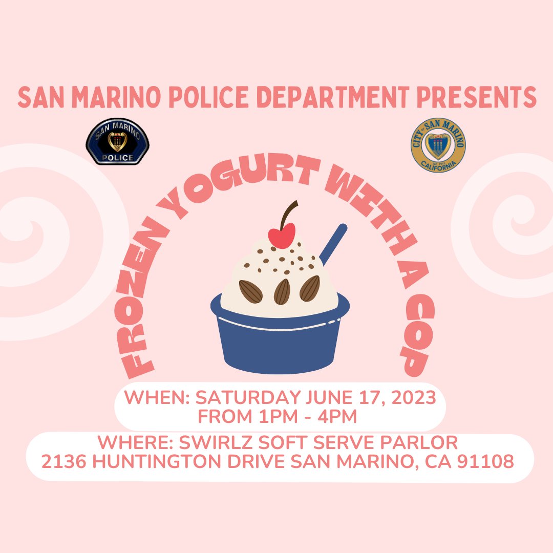 CityofSanMarino's tweet photo. Join the San Marino Police Department on Saturday, June 17, for Frozen Yogurt with a Cop! The event will take place from 1 PM - 4 PM at Swirlz Soft Serve Parlor (2136 Huntington Drive).
#communitypolicing #sanmarino #conewithacop #swirlz https://t.co/1AJbfpjjUS