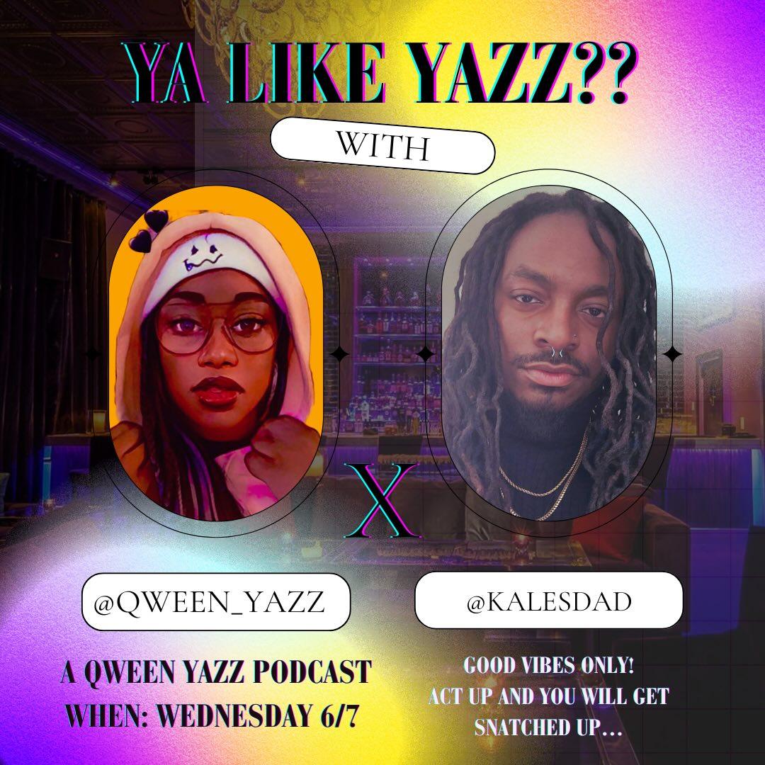 Father Twitch (@_kalesdad) on Twitter photo Ya like Yazz? Then, pull through to the stream at 1 PM CST/2 PM EST to participate in the podcast! <a href="/Qween_Yazz/">Qween Yazz ๐ ๐ DreamCon</a> and I are gonna have a grip to talk about!
m.twitch.tv/qween_yazz Ya like Yazz? Then, pull through to the stream at 1 PM CST/2 PM EST to participate in the podcast! <a href="/Qween_Yazz/">Qween Yazz ๐ ๐ DreamCon</a> and I are gonna have a grip to talk about!
m.twitch.tv/qween_yazz