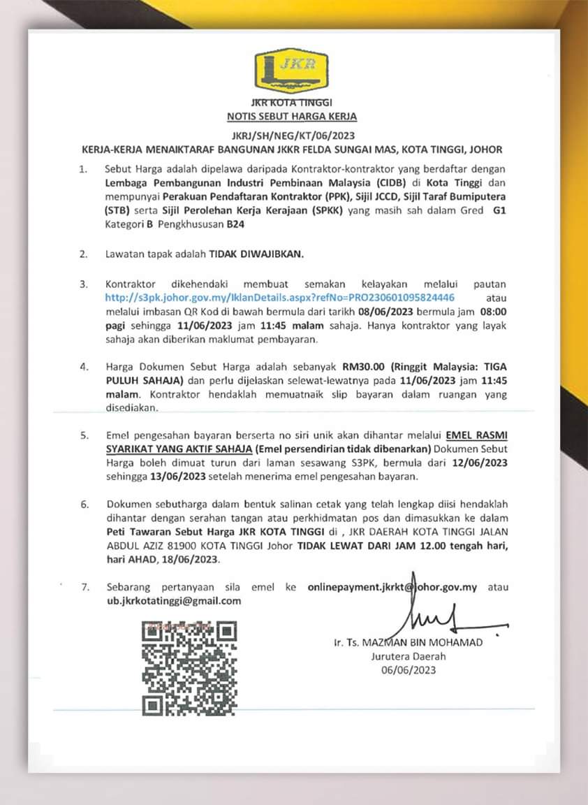 𝐌𝐀𝐊𝐋𝐔𝐌𝐀𝐍📣
𝐍𝐎𝐓𝐈𝐒 𝐒𝐄𝐁𝐔𝐓 𝐇𝐀𝐑𝐆𝐀 𝐊𝐄𝐑𝐉𝐀 [ 𝐍𝐄𝐆𝐄𝐑𝐈 ]

Nota : Sila rujuk NOTIS SEBUT HARGA KERJA yang telah dilampirkan dan untuk sebarang pertanyaan sila emel ke onlinepayment.jkrkt@johor.gov.my atau ub.jkrkotatinggi@gmail.com.

#JasaKepadaRakyat