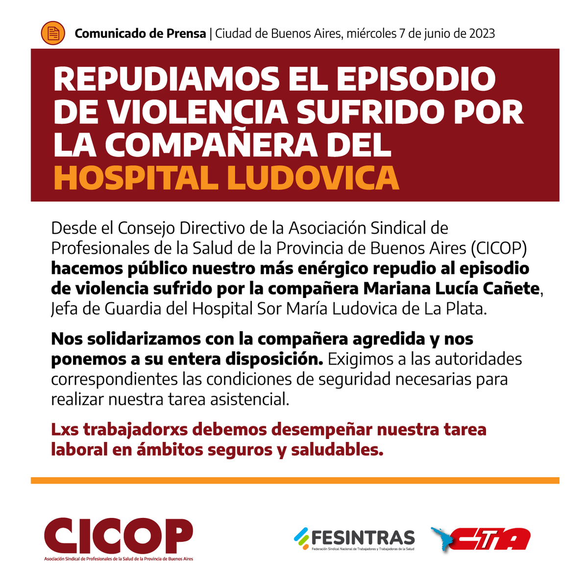 CICOP_ok's tweet photo. 💬 Desde el Consejo Directivo de #CICOP repudiamos el episodio de violencia sufrido por la compañera Mariana Lucía Cañete, Jefa de Guardia del #HospitalLudovica de #LaPlata.

📢 Seguimos reclamando por ámbitos de trabajo seguros y saludables!

@PrensaCICOP https://t.co/Jb8BR4Z45Z