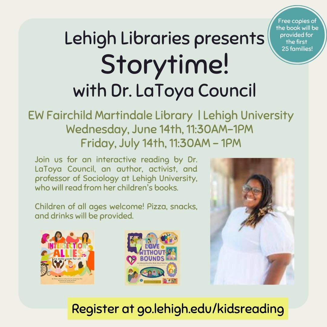 Lehigh Valley Reads (@lvreads2025) on Twitter photo The <a href="/LehighU/">Lehigh University</a> Libraries are having 2 children’s author reading events this Summer. Join them for readings by Dr. LaToya Council, an author and activist.
1 free copy of Dr. Council's book will be provided for the first 25 families who register: go.lehigh.edu/kidsreading The <a href="/LehighU/">Lehigh University</a> Libraries are having 2 children’s author reading events this Summer. Join them for readings by Dr. LaToya Council, an author and activist.
1 free copy of Dr. Council's book will be provided for the first 25 families who register: go.lehigh.edu/kidsreading
