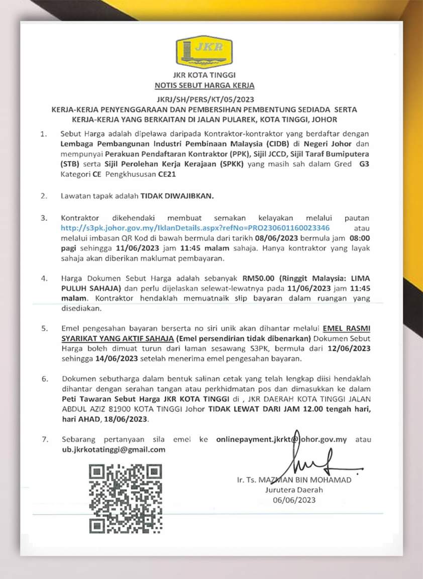 𝐌𝐀𝐊𝐋𝐔𝐌𝐀𝐍📣
𝐍𝐎𝐓𝐈𝐒 𝐒𝐄𝐁𝐔𝐓 𝐇𝐀𝐑𝐆𝐀 𝐊𝐄𝐑𝐉𝐀 [ 𝐏𝐄𝐑𝐒𝐄𝐊𝐔𝐓𝐔𝐀𝐍 ]

Nota : Sila rujuk NOTIS SEBUT HARGA KERJA yang telah dilampirkan dan untuk sebarang pertanyaan sila emel ke onlinepayment.jkrkt@johor.gov.my atau ub.jkrkotatinggi@gmail.com.