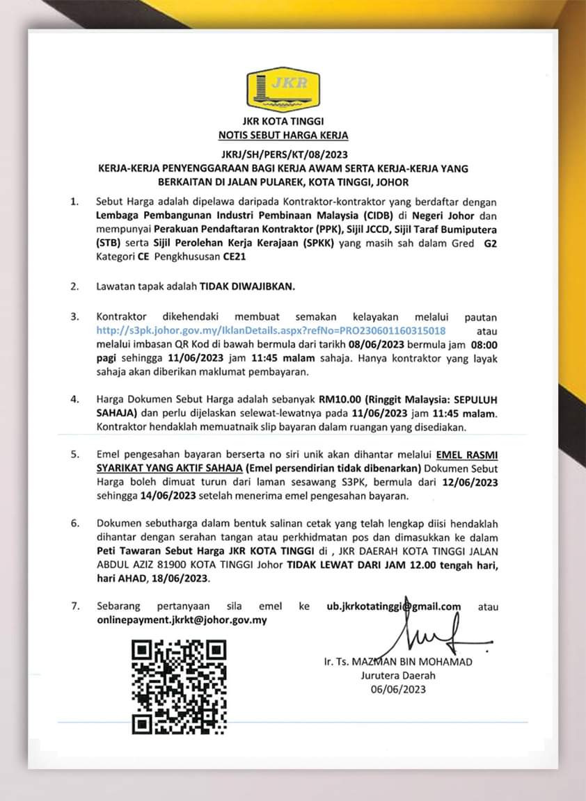 𝐌𝐀𝐊𝐋𝐔𝐌𝐀𝐍📣
𝐍𝐎𝐓𝐈𝐒 𝐒𝐄𝐁𝐔𝐓 𝐇𝐀𝐑𝐆𝐀 𝐊𝐄𝐑𝐉𝐀 [ 𝐏𝐄𝐑𝐒𝐄𝐊𝐔𝐓𝐔𝐀𝐍 ]

Nota : Sila rujuk NOTIS SEBUT HARGA KERJA yang telah dilampirkan dan untuk sebarang pertanyaan sila emel ke onlinepayment.jkrkt@johor.gov.my atau ub.jkrkotatinggi@gmail.com.