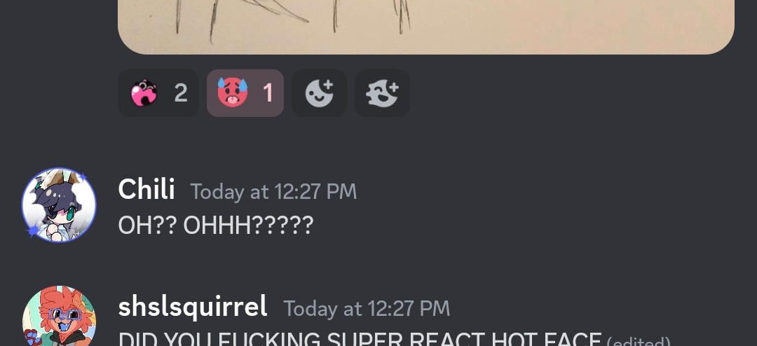 my friend super reacted hotface to my artwork its over