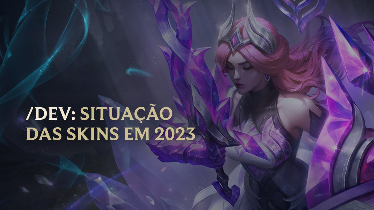 League of Legends apresenta 8 novas skins