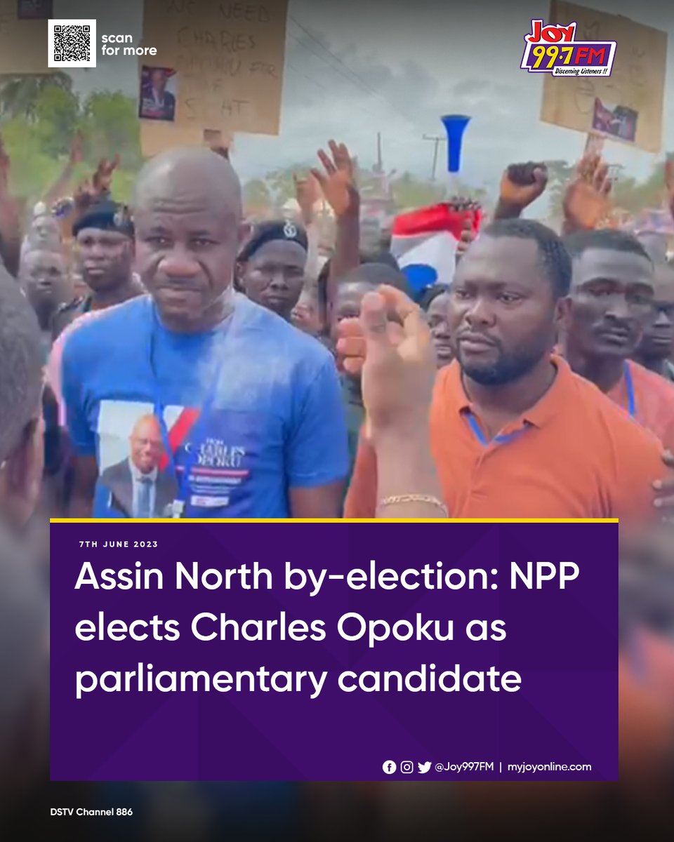 Joy997FM's tweet photo. Assin North by-election: NPP elects Charles Opoku as parliamentary candidate #JoyNews 
https://t.co/2j5Xs6jiWF https://t.co/e2SDxYROxD