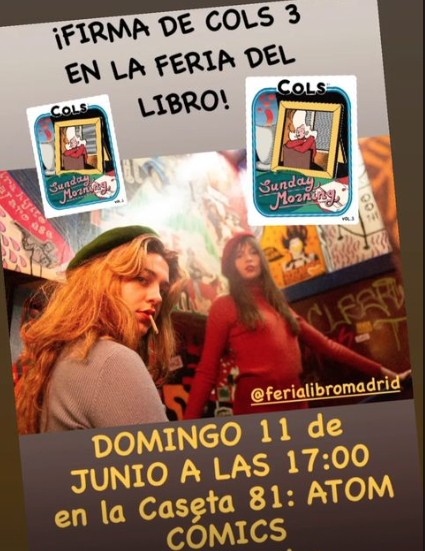 colscomix's tweet photo. Este domingo 11 de junio de 17:00 a 18:00 en la Feria del Libro de Madrid (en el Retiro) en la caseta 81 (Atom  cómics) estaremos firmando y vendiendo nuestros 3 volúmenes. ¡Os esperamos! https://t.co/7xNUsL84BG