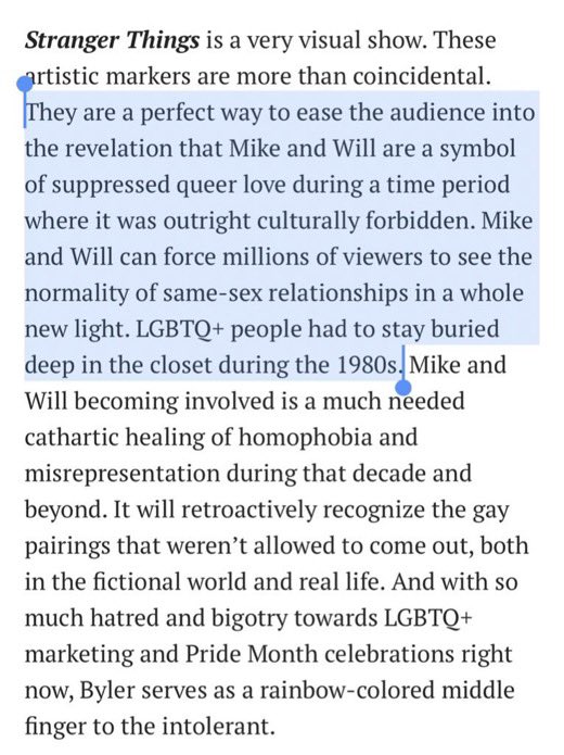 article proves how byler would be extremely groundbreaking considering the fact that it’s a queer ship between TWO MAINS and it’s IN THE 80’S and how it’s A HUGE SHOW and shows INTERNAL STRUGGLES with accepting who you are and getting rewarded with requited love @strangerwriters