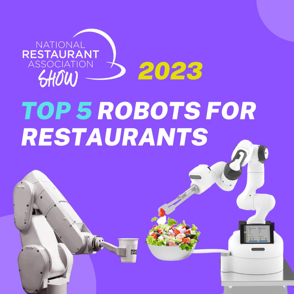 yarotsyhanenko's tweet photo. Discover the latest robotic solutions for restaurants presented at the NRA Show 2023 in my article here - https://t.co/3nnZTpHNNg https://t.co/aih3Jfxjzi