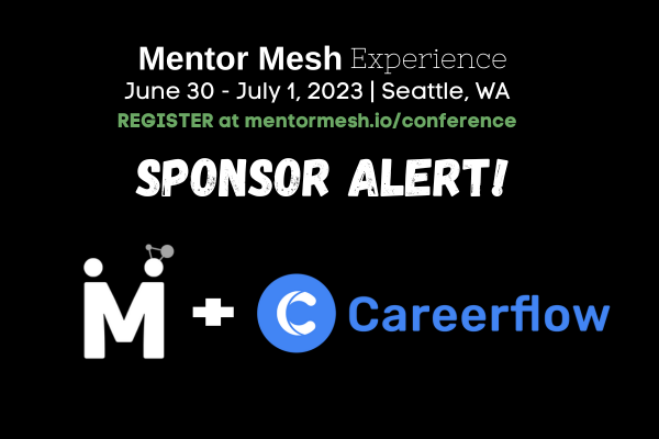 MMX Sponsor Alert! <a href="/MentorMesh/">Mentor Mesh</a> is proud to be sponsored by Careerflow.ai. They have an incredible AI powered suite of tools to help automate job tracking, optimize your LinkedIn profile, provide expert resume review and more.