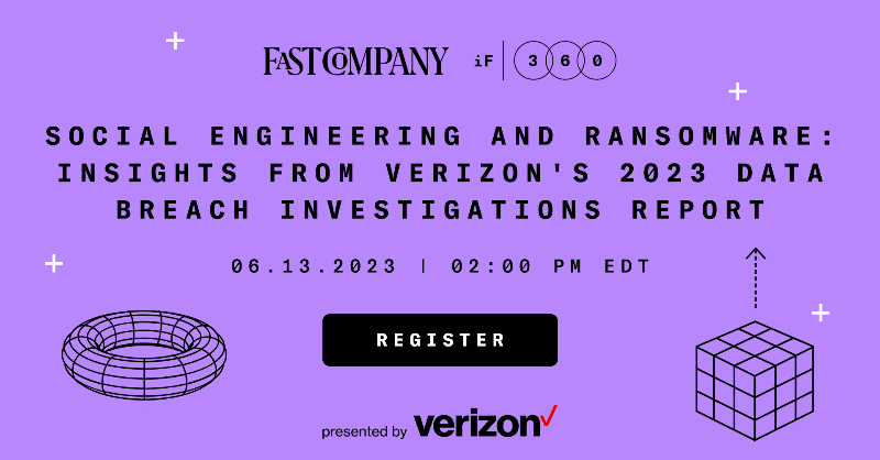 FastCompany's tweet photo. Vigilance against the evolving threat to #datasecurity means understanding the scope of the problem. Register for this timely webinar with @VerizonBusiness’s Chris Novak, highlighting key trends and findings of @Verizon’s 2023 data breach investigations report. @julpepitone #ad