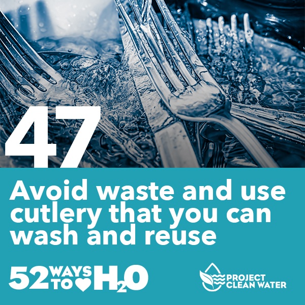 CleanWaterSD's tweet photo. 52 Week Pledge #47: Avoid waste and use cutlery that you can wash and reuse. #projectcleanwater https://t.co/M7zkwOwtxe